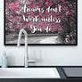 Dreams Don't Work Unless You Do in kitchen