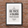 Be Nice image on wall