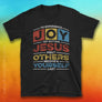JOY - Jesus First, Others Second & Yourself Last Acronym pinterest