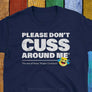 Christian cuss a little humor tshirt