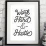 Work Hard & Hustle Printable Art image