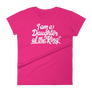 I am a Daughter of the King - Women's short sleeve t-shirt - Passion Fury Christian T-shirts and more