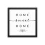 Fairbanks, Alaska, USA Home Sweet Home With Map Coordinates Framed Artwork