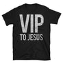 VIP Christian T shirt in black color option