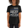 Back The Blue USA Flag Blue Line Pray For Police Officer - Unisex T-Shirt