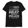 Back The Blue USA Flag Blue Line Pray For Police Officer - Unisex T-Shirt