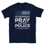 Back The Blue USA Flag Blue Line Pray For Police Officer - Unisex T-Shirt