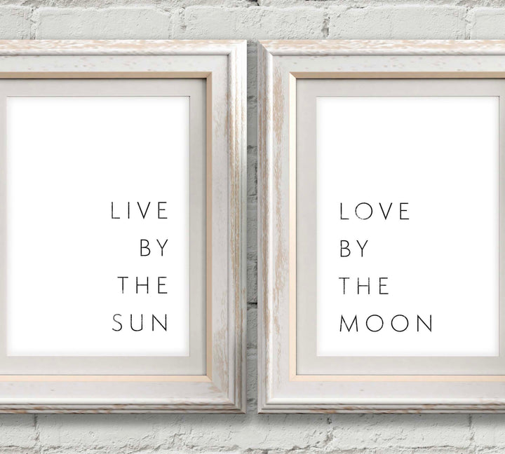 Live by the Sun, Love by the Moon 