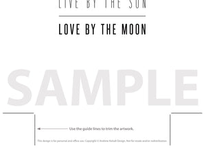 Live by the Sun, Love by the Moon sample image