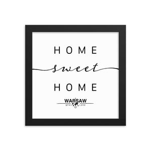 Warsaw,masovian Voivodship, Poland Home Sweet Home With Map Coordinates Framed Artwork