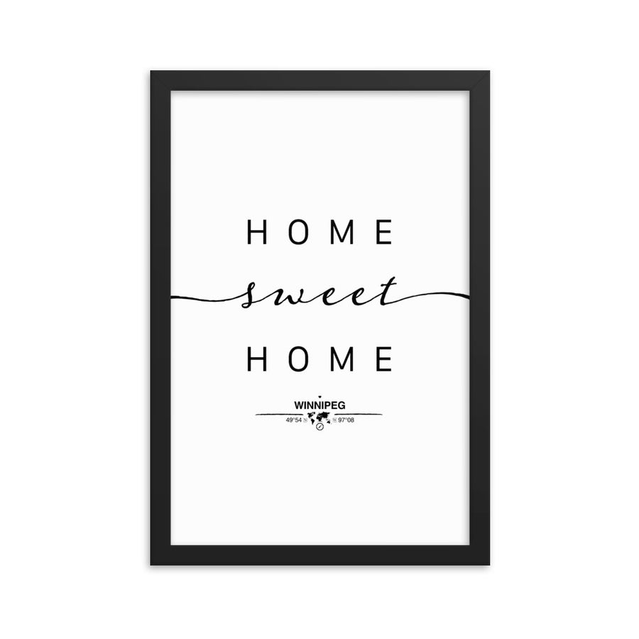 Winnipeg, Manitoba, Canada Home Sweet Home With Map Coordinates Framed Artwork
