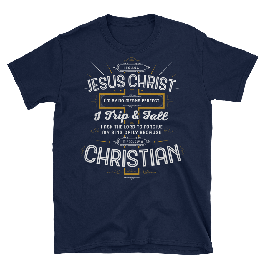 I Follow Jesus Christ - Christian Apparel