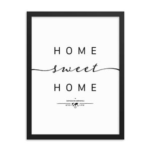 Santiago De Compostela, Galicia, Spain Home Sweet Home With Map Coordinates Framed Artwork