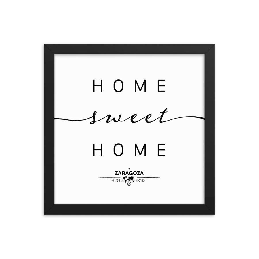 Zaragoza, Aragon, Spain Home Sweet Home With Map Coordinates Framed Artwork