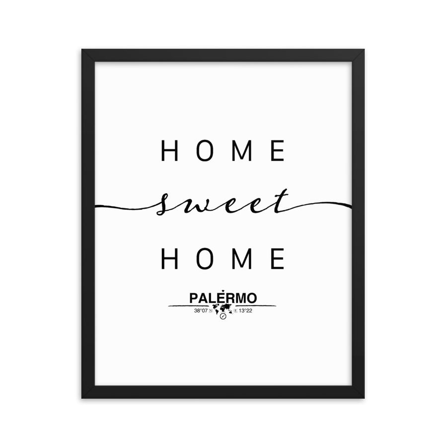 Palermo, Sicily, Italy Home Sweet Home With Map Coordinates Framed Artwork