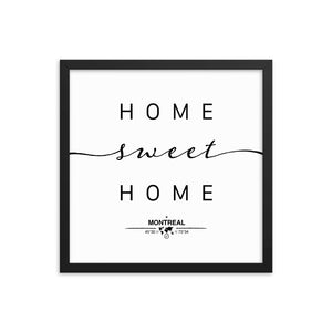 Montreal, Quebec, Canada Home Sweet Home With Map Coordinates Framed Artwork