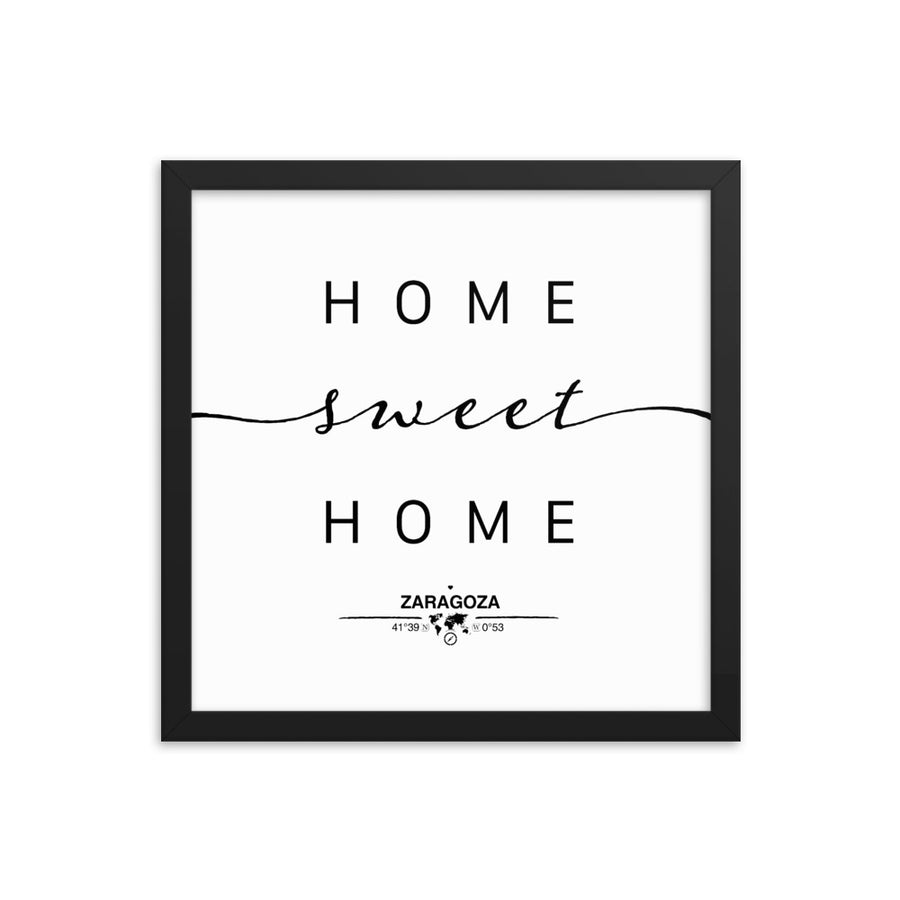 Zaragoza, Aragon, Spain Home Sweet Home With Map Coordinates Framed Artwork
