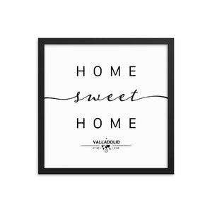Valladolid, Castile And León, Spain Home Sweet Home With Map Coordinates Framed Artwork