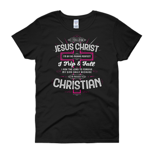 I Follow Jesus Christ - Passion Fury Christian T-shirts and more