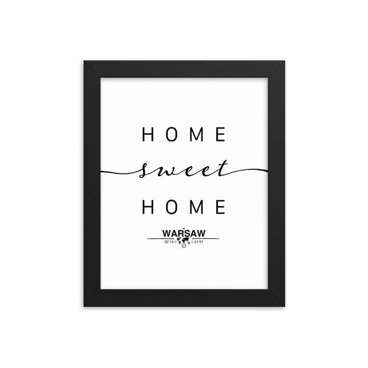 Warsaw,masovian Voivodship, Poland Home Sweet Home With Map Coordinates Framed Artwork