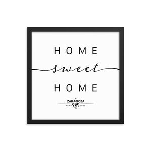 Zaragoza, Aragon, Spain Home Sweet Home With Map Coordinates Framed Artwork