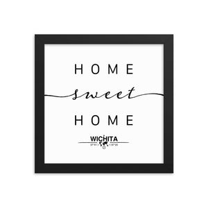 Wichita, Kansas, USA Home Sweet Home With Map Coordinates Framed Artwork