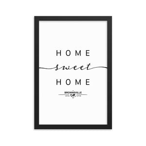 Brownsville, Texas, USA Home Sweet Home With Map Coordinates Framed Artwork