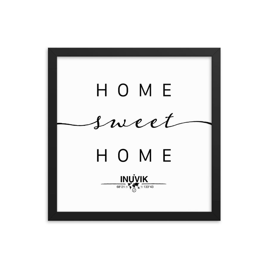 Inuvik, Northwest Territories, Canada Home Sweet Home With Map Coordinates Framed Artwork