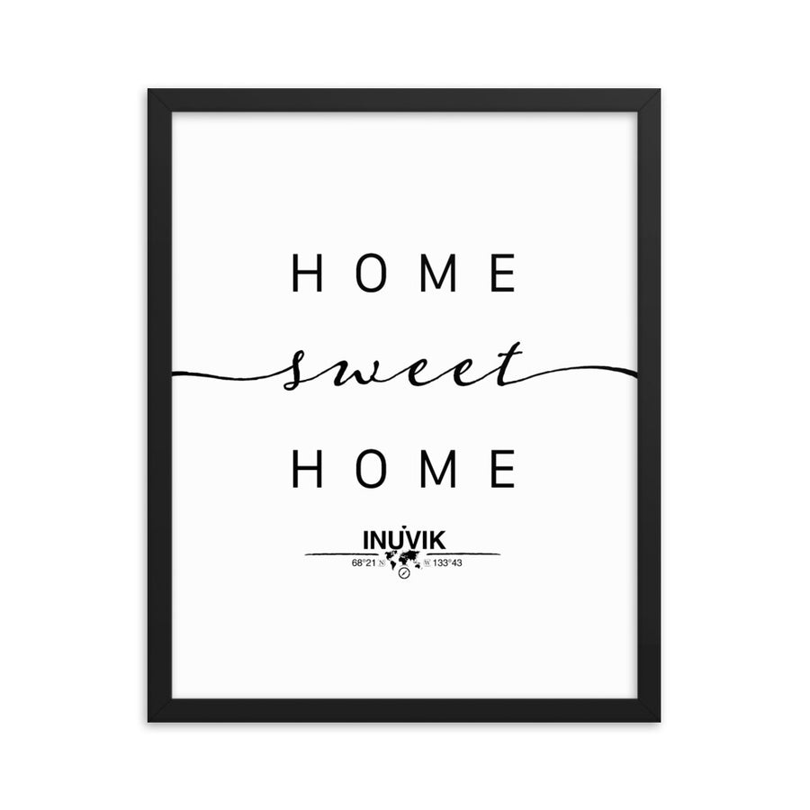 Inuvik, Northwest Territories, Canada Home Sweet Home With Map Coordinates Framed Artwork