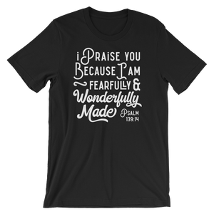 Psalm 139:14 Fearfully Made - Passion Fury Christian T-shirts and more