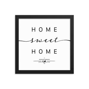 Santiago De Compostela, Galicia, Spain Home Sweet Home With Map Coordinates Framed Artwork
