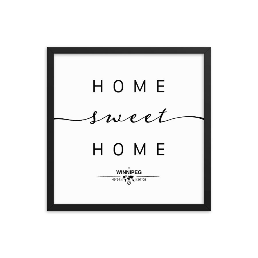 Winnipeg, Manitoba, Canada Home Sweet Home With Map Coordinates Framed Artwork