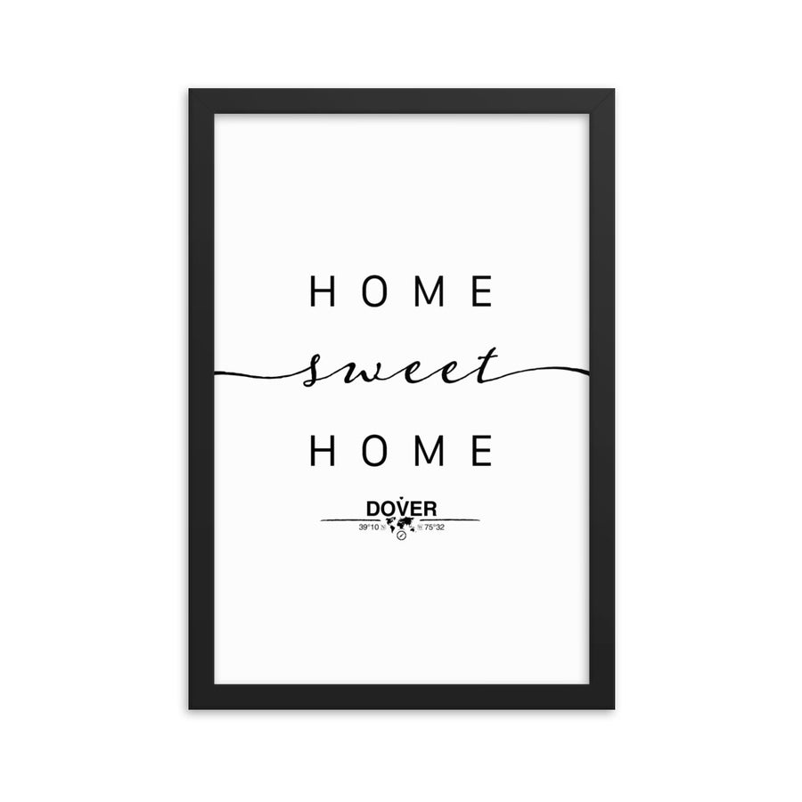 Dover, Delaware, USA Home Sweet Home With Map Coordinates Framed Artwork