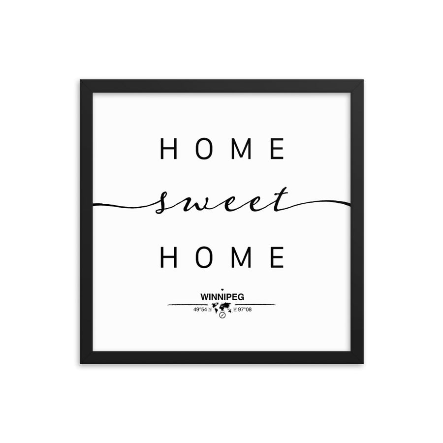 Winnipeg, Manitoba, Canada Home Sweet Home With Map Coordinates Framed Artwork