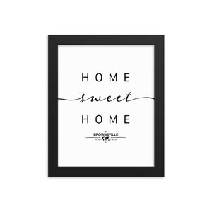 Brownsville, Texas, USA Home Sweet Home With Map Coordinates Framed Artwork