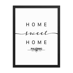 Palermo, Sicily, Italy Home Sweet Home With Map Coordinates Framed Artwork