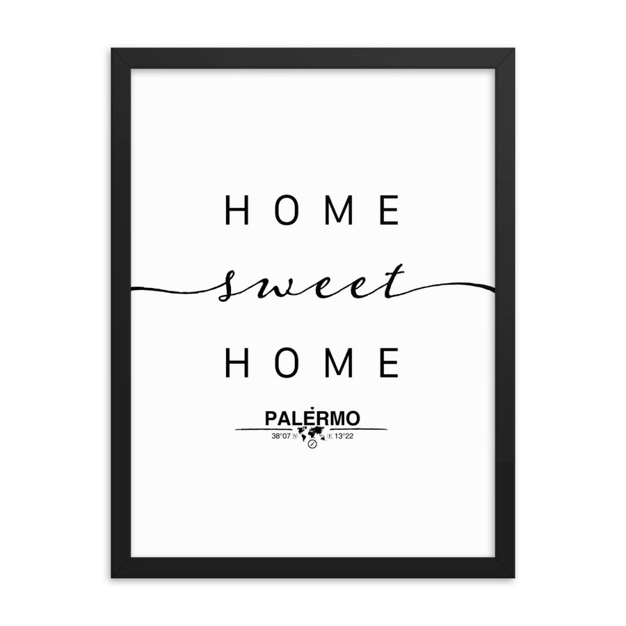 Palermo, Sicily, Italy Home Sweet Home With Map Coordinates Framed Artwork