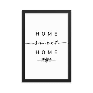 Sevilla, Andalusia, Spain Home Sweet Home With Map Coordinates Framed Artwork