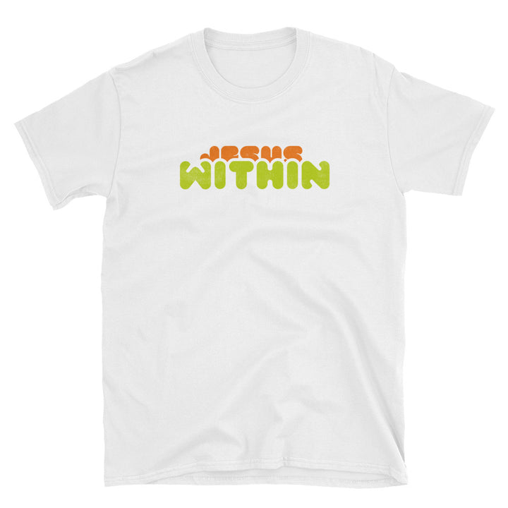 Jesus Within Unisex Christian T-Shirt in white