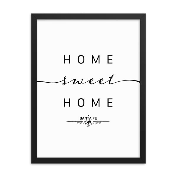 Santa Fe, New Mexico, USA Home Sweet Home With Map Coordinates Framed Artwork