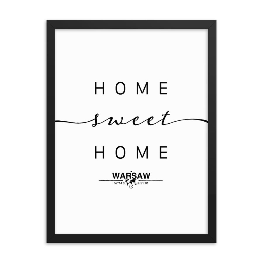 Warsaw,masovian Voivodship, Poland Home Sweet Home With Map Coordinates Framed Artwork