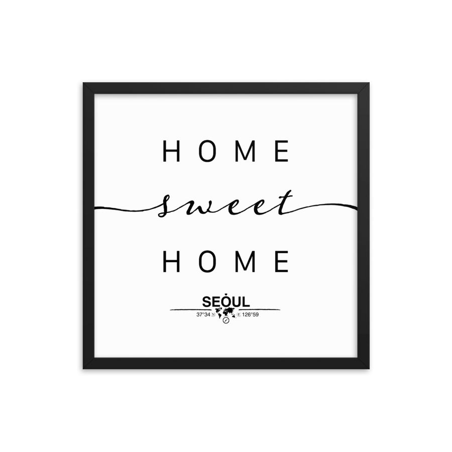 Seoul, South Korea Home Sweet Home With Map Coordinates Framed Artwork