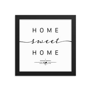 Santiago De Compostela, Galicia, Spain Home Sweet Home With Map Coordinates Framed Artwork
