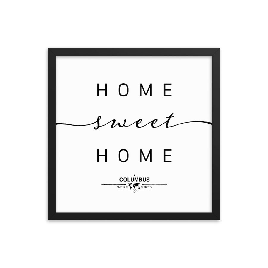 Columbus, Ohio, USA Home Sweet Home With Map Coordinates Framed Artwork