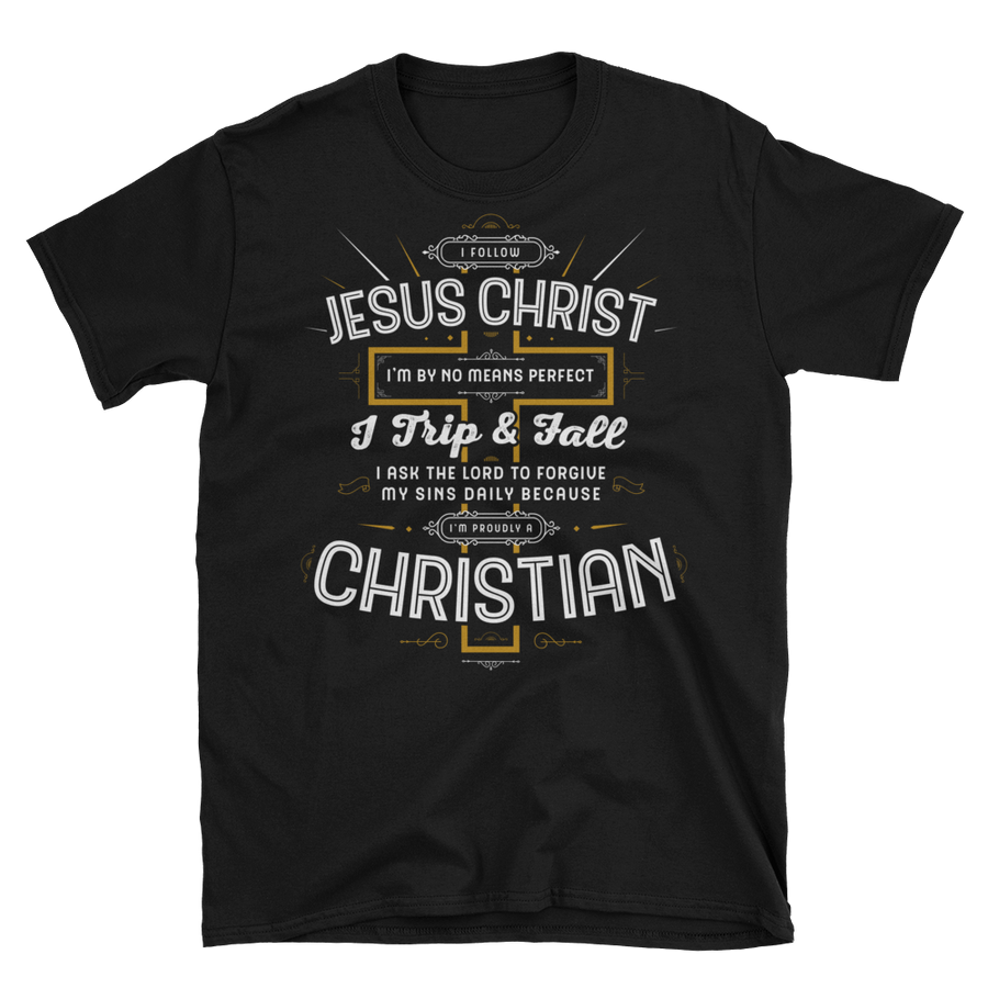 I Follow Jesus Christ - Christian Apparel