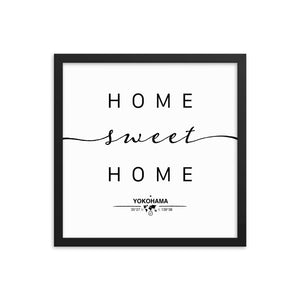 Yokohama,kanagawa, Japan Home Sweet Home With Map Coordinates Framed Artwork