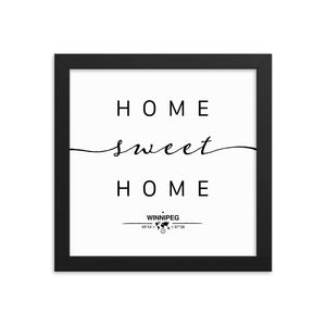 Winnipeg, Manitoba, Canada Home Sweet Home With Map Coordinates Framed Artwork