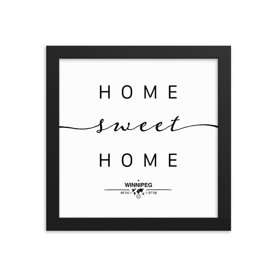 Winnipeg, Manitoba, Canada Home Sweet Home With Map Coordinates Framed Artwork