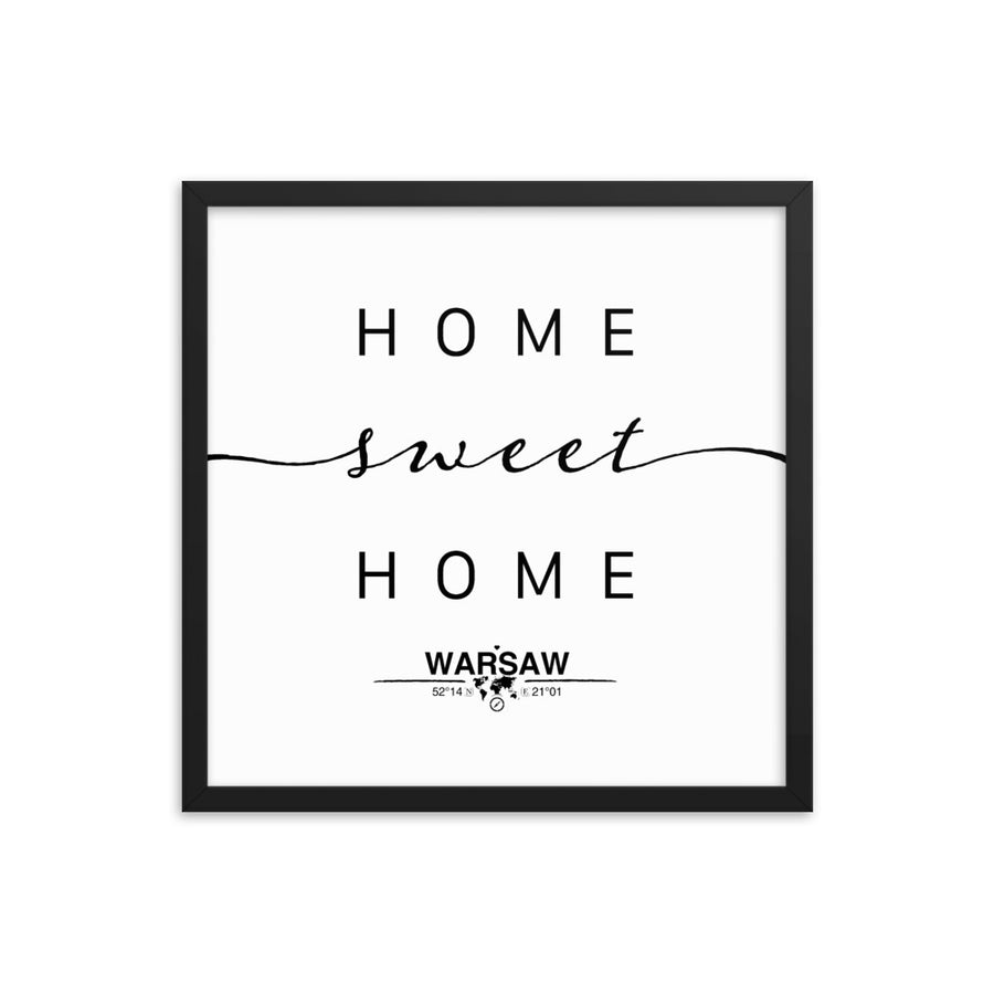 Warsaw,masovian Voivodship, Poland Home Sweet Home With Map Coordinates Framed Artwork