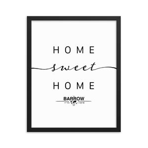 Barrow, Alaska, USA Home Sweet Home With Map Coordinates Framed Artwork
